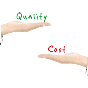 Quality Over Cost